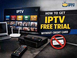 IPTV Free Trial