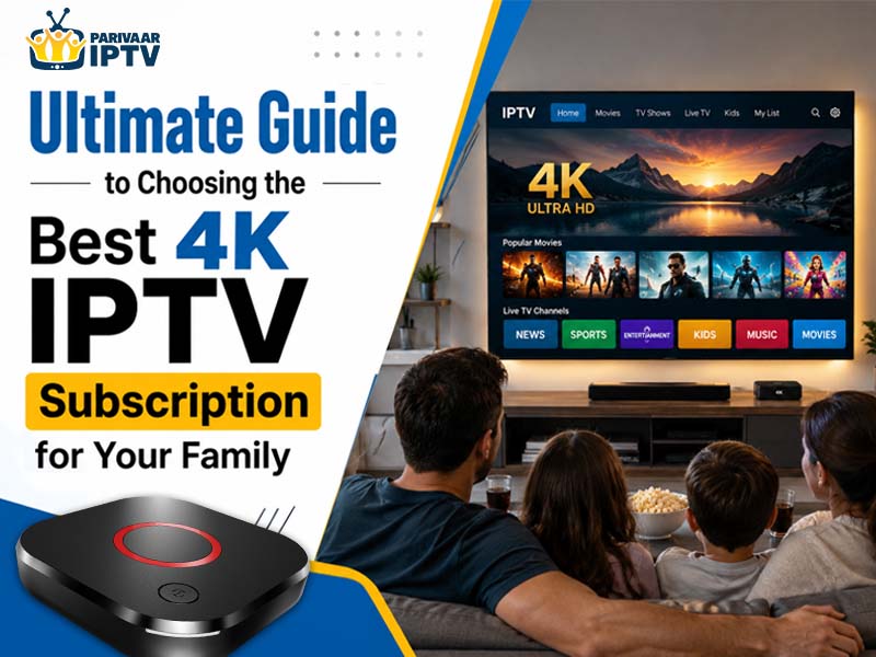 4K IPTV Subscription