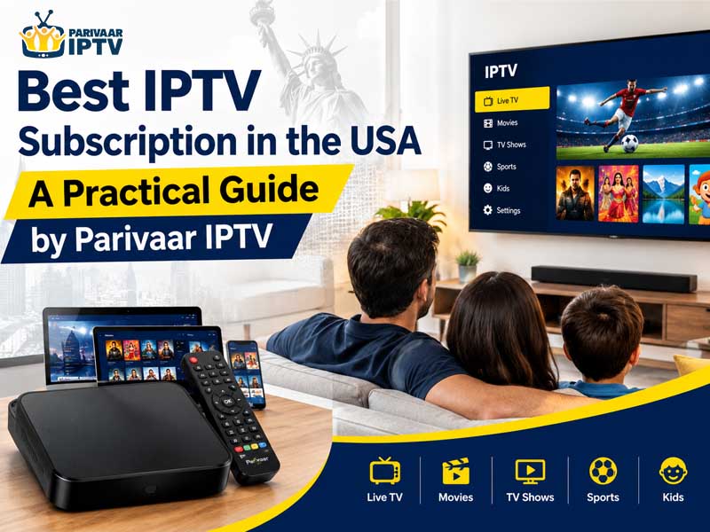 Best IPTV Subscription