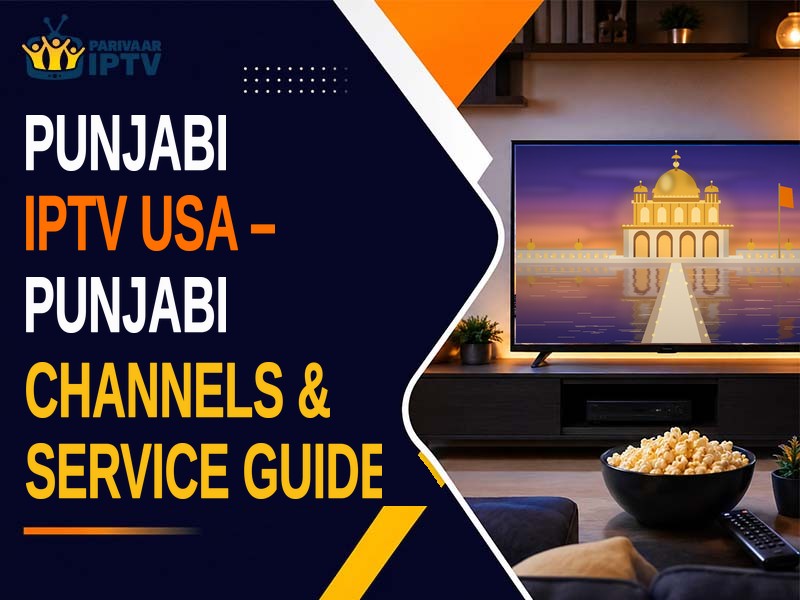 Punjabi IPTV USA